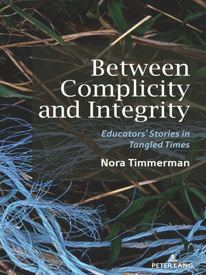 cover image of Between Complicity and Integrity